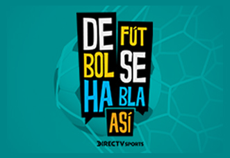 DIRECTV estrena la versión uruguaya del programa “De Fútbol Se Habla Así”